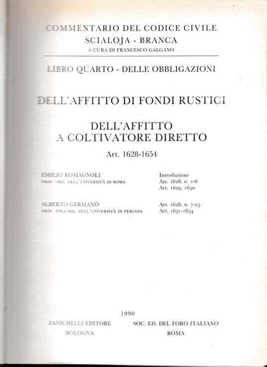 Libro quarto - Delle obbligazioni. Dell'affitto di fondi rustici, dell'affitto a coltivatore diretto. Art. 1628-1654 - Edmondo Romagnoli - copertina