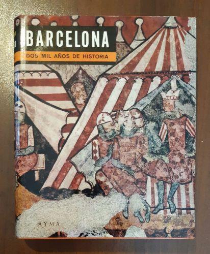 Barcellona Dos Mil Anos De Historia - copertina