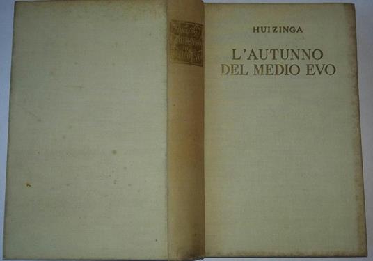 L' autunno del Medio Evo - Johan Huizinga - copertina