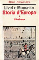 Storia d'Europa. Il Medioevo, volume 2°