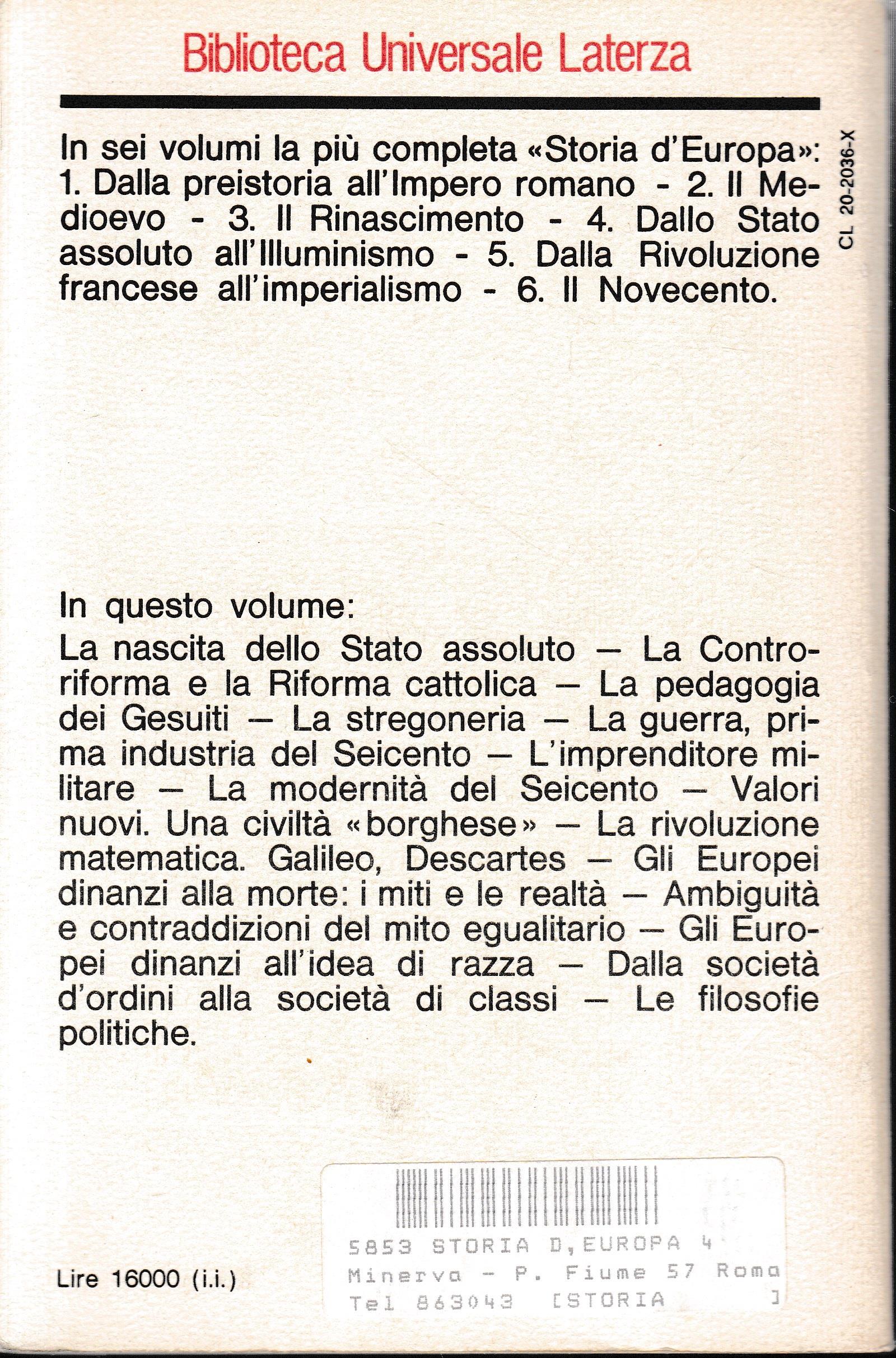 Storia d'Europa. Dallo Stato assoluto all'illuminismo, volume 4°