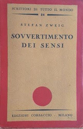 Sovvertimento dei sensi - Stefan Zweig - copertina
