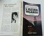 L' ultima vacanza