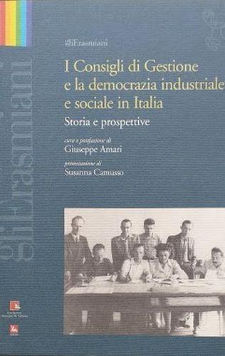I Consigli di Gestione e la democrazia industriale e sociale in Italia - Giuseppe Amari - copertina