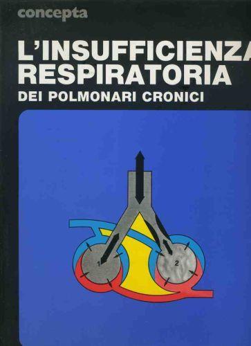 L' insufficienza respiratoria dei polmonari cronici - copertina