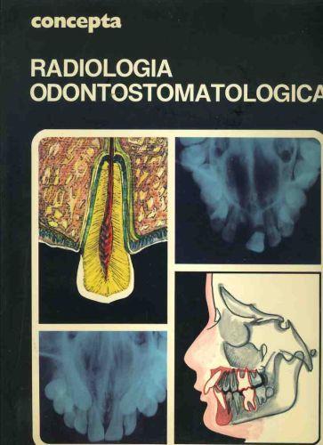 Radiologia odontostomatologica - copertina