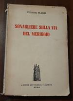 Sonagliere sulla via del meriggio