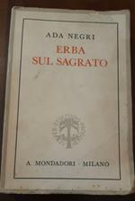 Erba sul Sagrato. Intermezzo di prose