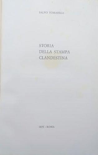 Storia della stampa clandestina - Salvo Tomaselli - copertina