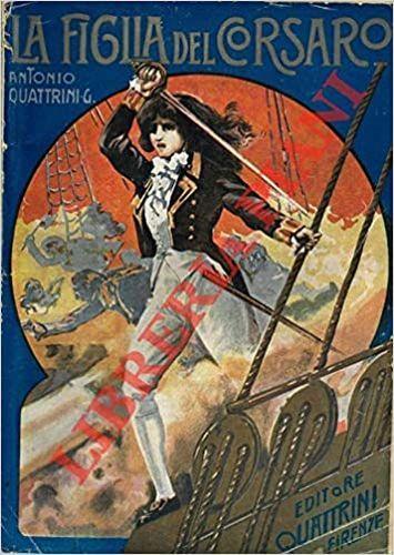 La figlia del corsaro - Antonio G. Quattrini - copertina