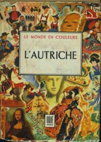 L' Autriche. Le monde en couleurs - copertina