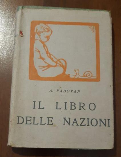 Il libro delle nazioni - Adolfo Padovan - copertina