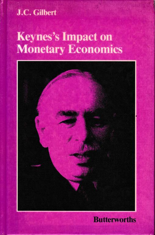 Keynes's Impact on Monetary Economics - copertina