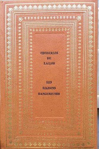 Les Liaisons Dangereuses - Pierre Choderlos de Laclos - copertina