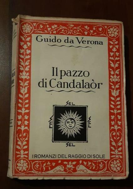 Il palazzo di candalaor - Guido Da Verona - copertina