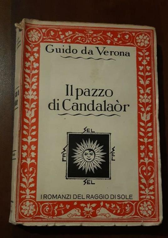 Il palazzo di candalaor - Guido Da Verona - copertina