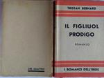 Il figliuol prodigo. Volume XXV