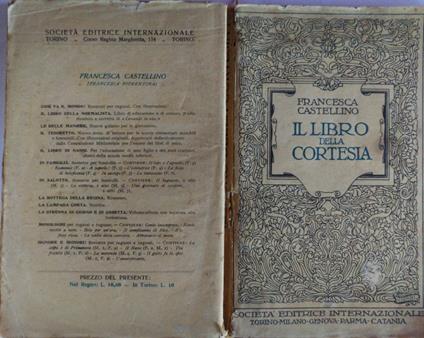 Il libro della cortesia. Nuovo galateo pei giovinetti - Francesca Castellino - copertina