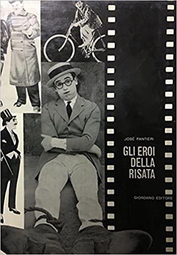 Gli eroi della risata - José Pantieri - copertina