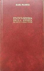 Enciclopedia della storia dal 4.000 A.C. ai giorni nostri