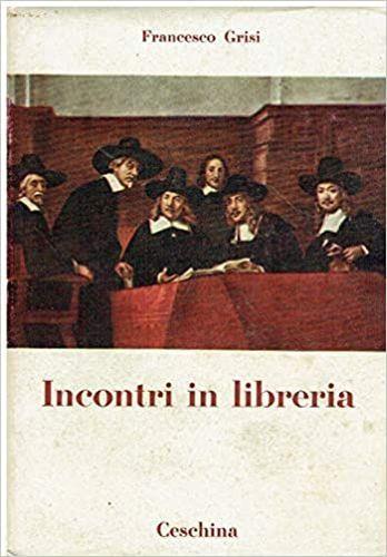 Incontri in libreria - Francesco Grisi - copertina