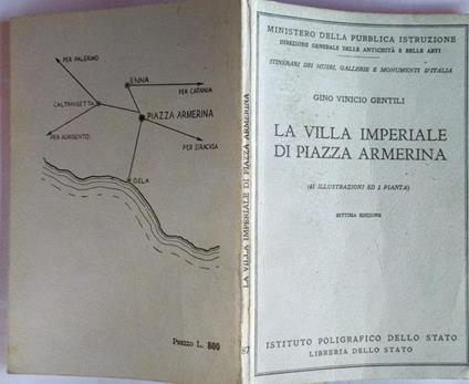 La villa imperiale di piazza armerina - Gino Vinicio Gentili - copertina
