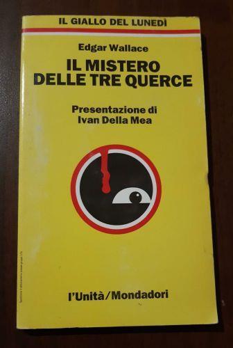 Il mistero delle tre querce - Edward Wallace - copertina