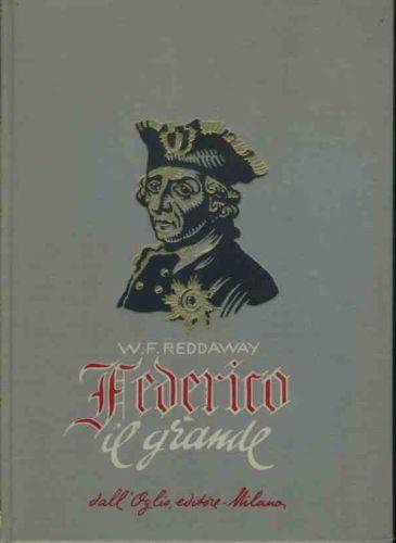 Federico il grande - W. F. Reddaway - copertina