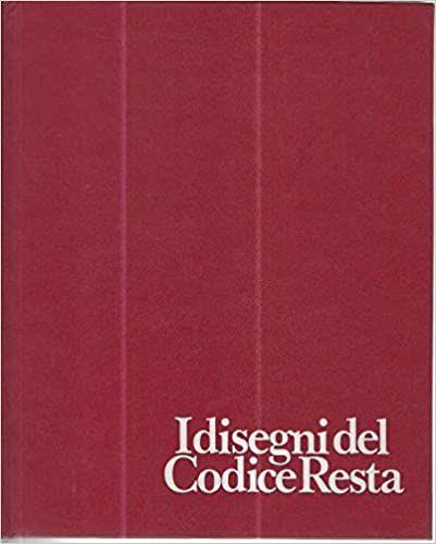 I disegni del Codice Resta - Giulio Bora - copertina