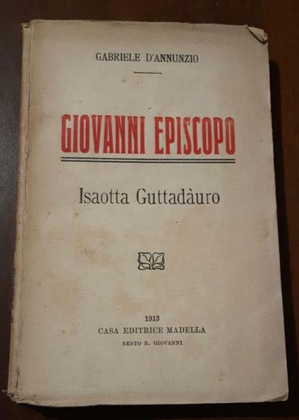 Giovanni Episcopo Isaotta Guttadauro - Gabriele D'Annunzio - copertina
