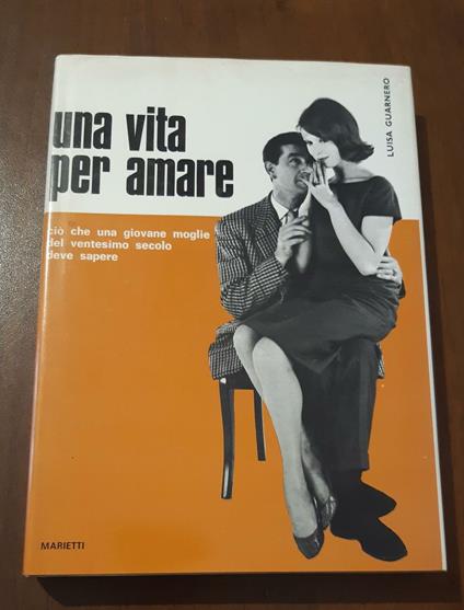 Una vita per amare - Luisa Guarnero - copertina