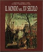 Il mondo nel XV secolo