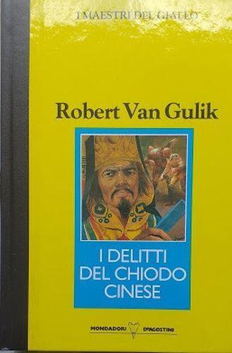 I delitti del chiodo cinese - Robert Van Gulik - copertina
