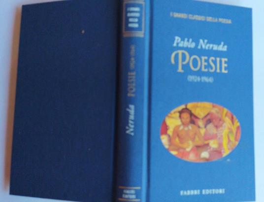 Poesie (1924-1964) - Pablo Neruda - copertina