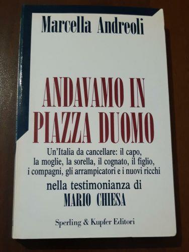 Andavamo in piazza Duomo - Marcella Andreoli - copertina
