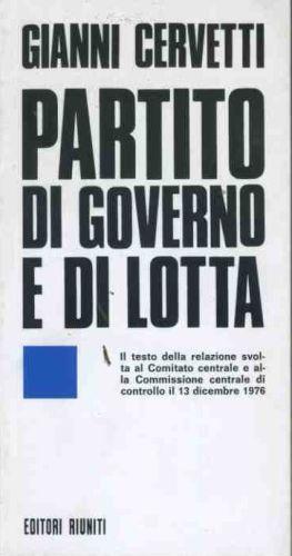 Partito di governo e di lotta - Gianni Cervetti - copertina