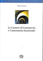 Le Camere di Commercio e l'autonomia funzionale