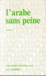 L' arabe sans peine: tomo 2