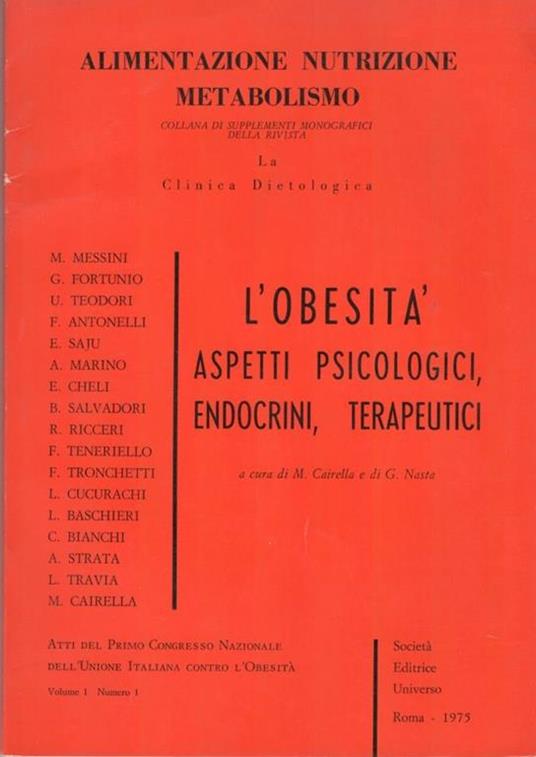 Alimentazione nutrizione metabolismo: L'obesità aspetti psicologici, endocrini e terapeutici - copertina