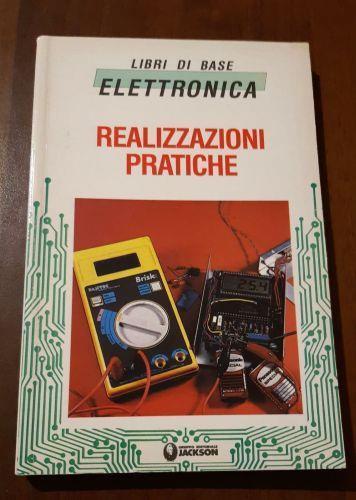 Elettronica Realizzazioni pratiche - copertina