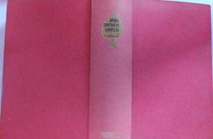 Il libro completo del Bridge contratto - Ely Culbertson - copertina