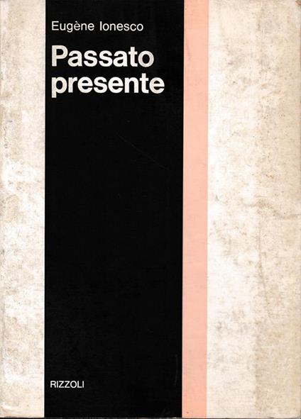 Passato presente - Eugène Ionesco - copertina