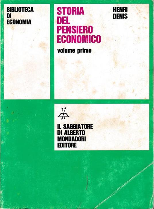 Storia del pensiero economico, volume 1° - Henri Denis - copertina