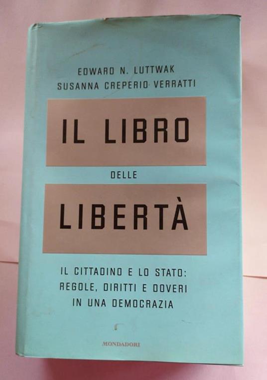 Il libro delle liberta' - Edward N. Luttwak - copertina