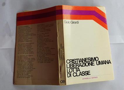 Cristianesimo liberazione umana lotta di classe - Giulio Girardi - copertina