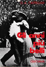 Gli anni più belli
