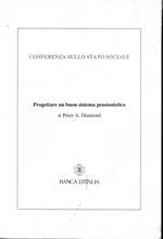 Progettare un buon sistema pensionistico. Italiano e Inglese