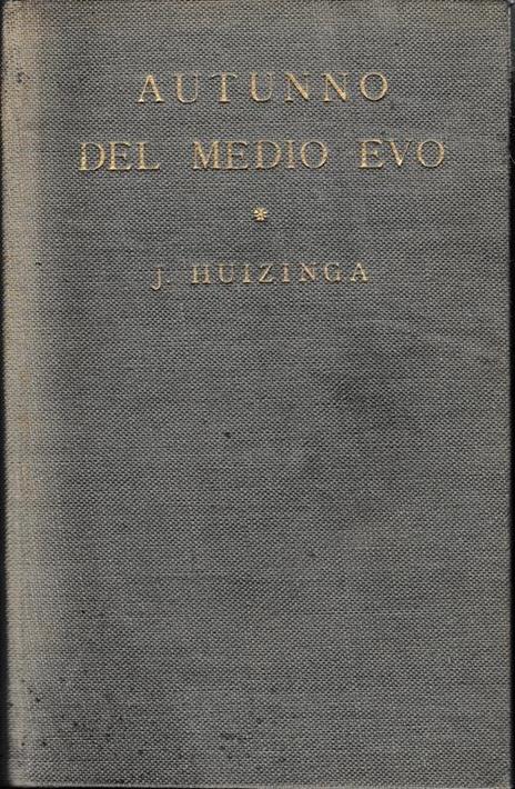 Autunno del Medio Evo - Johan Huizinga - copertina