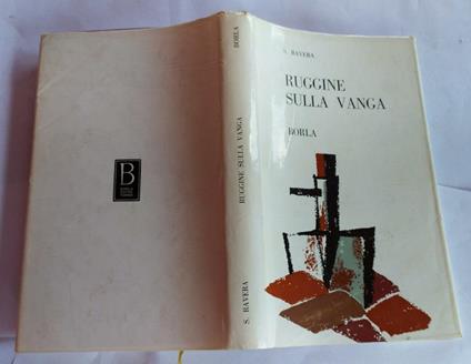 Ruggine sulla vanga - Silvio Ravera - copertina