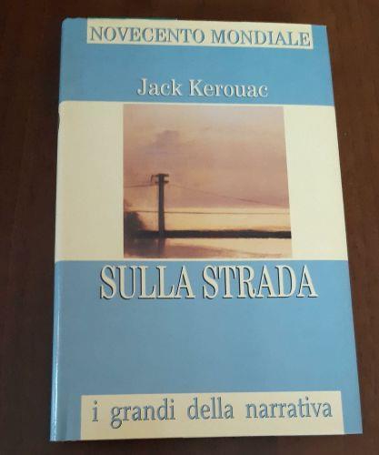 Sulla strada volume 10 - Jack Kerouac - copertina